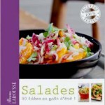 Salades, 30 idées au goût d'été