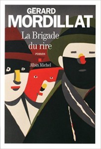 Gérard Mordillat : la brigade du rire