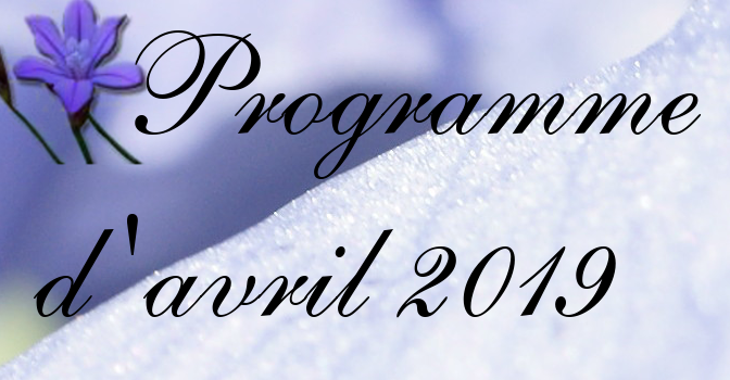 Programme du mois d’avril